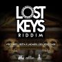 LOST KEYS RIDDIM - #ITUNES 5/5/15 #PRE 4/21/15 KARTEL JADAKISS BUTTA QQ & MORE @21sthapilos @addeprod