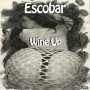 ESCOBAR - WINE UP - SINGLE #ITUNES 1/6/17 @leightongeniuss