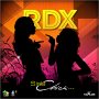 RDX - SIDE CHICK - SINGLE #ITUNES 1/8/16 @RDXmusic