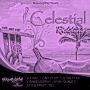 CELESTIAL RIDDIM (ACOUSTIC) - CAPLETON, LUTAN FYAH & MORE #ITUNES 5/26/15 @bluflamemusic