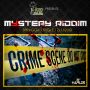 MYSTERY RIDDIM - #ITUNES 10/29/13 SPRAGGA BUGLE LIQUID @BABYGJAHMMYS