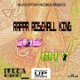 RAPPA ROSEHALL KING - JUK CITY - SINGLE #ITUNES 5/26/17 @roachuptown