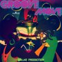 GROOVE MOVE VOL. 1 - VOICEMAIL, ROAD ELF, RAZOR B & DARRIO #ITUNES 6/3/16 #PREORDER 5/20/16 @BallazProdJA