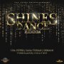 VARIOUS ARTISTS - SHINES DANCE RIDDIM #ITUNES 2/24/17 @AllfacesEnt