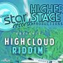 VARIOUS ARTISTS - HIGH CLOUD RIDDIM #ITUNES 9/16/16 @LONDONSTARRECORDS