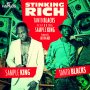 TANTO BLACKS FT. SAMPLE KING - STINKING RICH - SINGLE #ITUNES 8/19/16 #PREORDER 8/5/16 @jasonali1234 @tantolifestyle