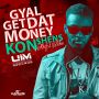 KONSHENS - GYAL GET THAT MONEY - REDLIGHT RIDDIM - SINGLE - #ITUNES 12/20/13 @ANJUBLAX @UIMRECORDS