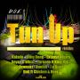 TUN UP RIDDIM - KALADO, DING DONG, G WHIZZ & MORE #ITUNES 12/2/14 @DivineOrderEnt