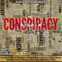 CONSPIRACY RIDDIM - ATHONY B, TANTO BLACKS, RAZOR B #ITUNES 5/8/16 @goodvybzent