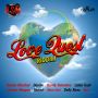 LOVE QUEST RIDDIM - ESCO, LUTAN FYAH, DAVILLE & MORE #ITUNES 3/25/14 @KheilStoneMusic