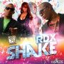 RDX - SHAKE - SINGLE - #ITUNES 6/3/14 @sparkiebaby @rdxmusic